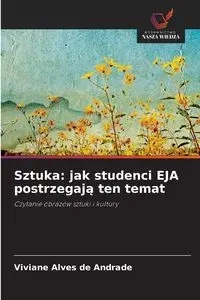 Sztuka - Alves de Andrade Viviane
