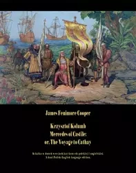 eBook Krzysztof Kolumb. Mercedes of Castile: or, The Voyage to Cathay - James Fenimore Cooper epub mobi