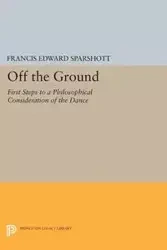 Off the Ground - Francis Edward Sparshott