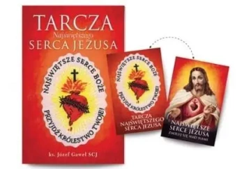 Tarcza Najświętszego Serca Jezusa - ks. Józef Gaweł