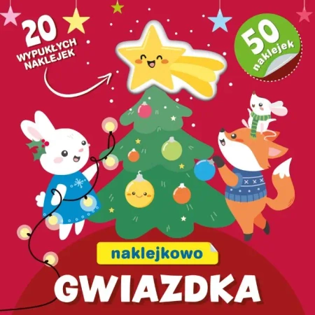 Gwiazdka. Naklejkowo - Opracowanie zbiorowe