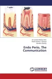 Endo Perio, the Communication - Acharya Shashi Rashmi