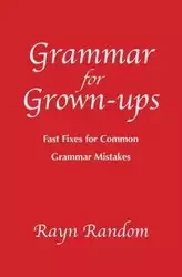 Grammar for Grown-ups - Random Rayn