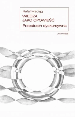 eBook Wiedza jako opowieść. - Rafał Maciąg mobi epub