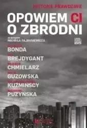 Opowiem ci o zbrodni - praca zbiorowa