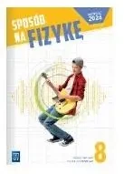 Fizyka SP 8 Sposób na fizykę ćw. - praca zbiorowa