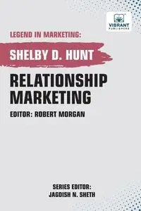Relationship Marketing - Shelby D. Hunt