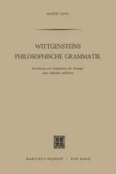 Wittgensteins Philosophische Grammatik - Lang Martin