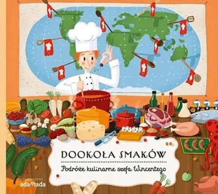 Dookoła smaków. Podróże kulinarne szefa Wincentego - Stepanka Sekaninova