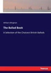 The Ballad Book - William Allingham