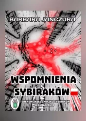 Wspomnienia Sybiraków - Barbara Janczura