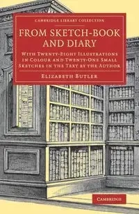 From Sketch-Book and Diary - Elizabeth Butler