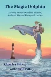 The Magic Dolphin - Charles Pilkey