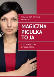 Magiczna pigulka to ja - Anastazja Kolendo-Smirnova