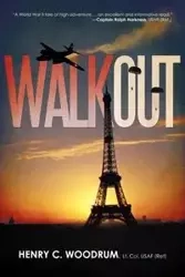 Walkout - Woodrum Lt Col Usaf (Ret) Henry C.