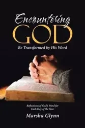 Encountering God - Marsha Glynn