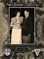 From Burma with Love - Stephen W. Reiss