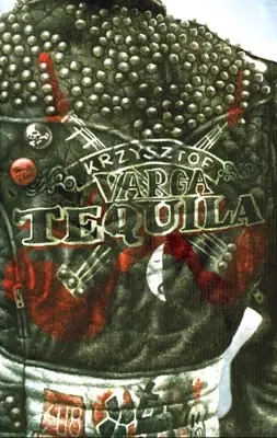 Tequila wyd. 3 - Krzysztof Varga