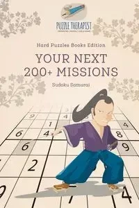 Your Next 200+ Missions | Sudoku Samurai | Hard Puzzles Books Edition - Puzzle Therapist