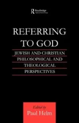 Referring to God - Paul Helm