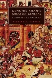 Genghis Khan's Greatest General - Gabriel Richard A.