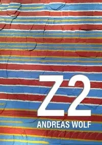 Z 2 - Andreas Wolf