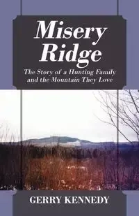 Misery Ridge - Gerry Kennedy