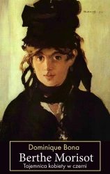 Berthe Morisot - Dominique Bona
