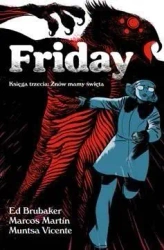 Friday. Księga trzecia. Znów mamy święta - Ed Brubaker
