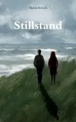 Stillstand - Martin Kreuels