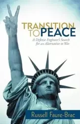 Transition to Peace - Russell Faure-Brac