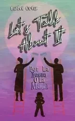 Let's Talk About It - Ortiz Lizbel