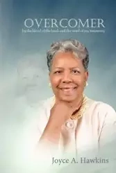 Overcomer - Joyce A. Hawkins