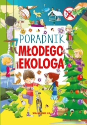 Poradnik młodego ekologa - praca zbiorowa