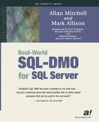 Real-World SQL-DMO for SQL Server - Allan Mitchell