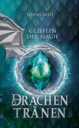 Gezeiten der Magie - Reed Selena