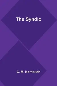 The Syndic - M. Kornbluth C.