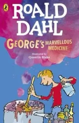 Georges Marvellous Medicine - Dahl Roald
