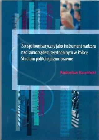 Zarząd komisaryczny jako instrument nadzoru nad... - Rdosław Kamiński