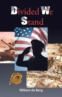Divided We Stand - William Berg de