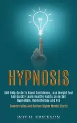 Hypnosis - H. Roy Erickson