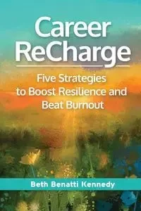 Career ReCharge - Beth Kennedy Benatti