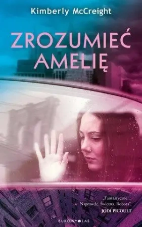 Zrozumieć Amelię - Kimberly McCreight