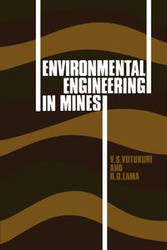 Environmental Engineering in Mines - Vutukuri V. S.