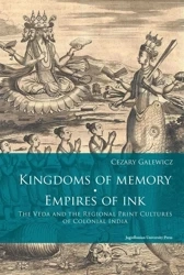 Kingdoms of memory. Empires of Ink - Cezary Galewicz