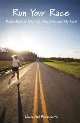 Run Your Race - Linda Hall Blacksmith