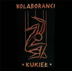 Kukieł. Reedycja 2021 CD - Kolaboranci