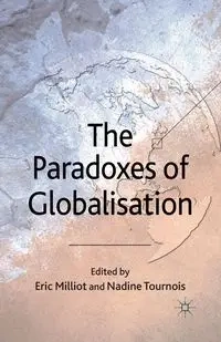 The Paradoxes of Globalisation - Milliot E.