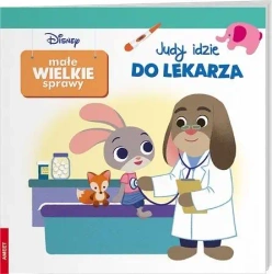 Małe Wielkie Sprawy. Judy idzie do lekarza - praca zbiorowa