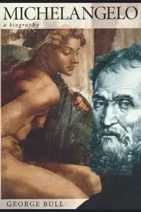 Michelangelo - George Bull